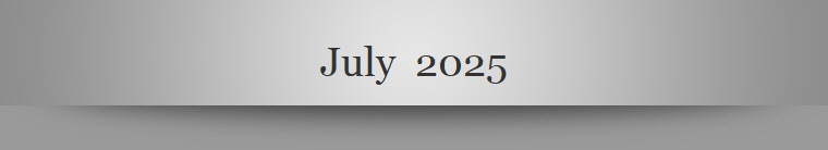 July  2025